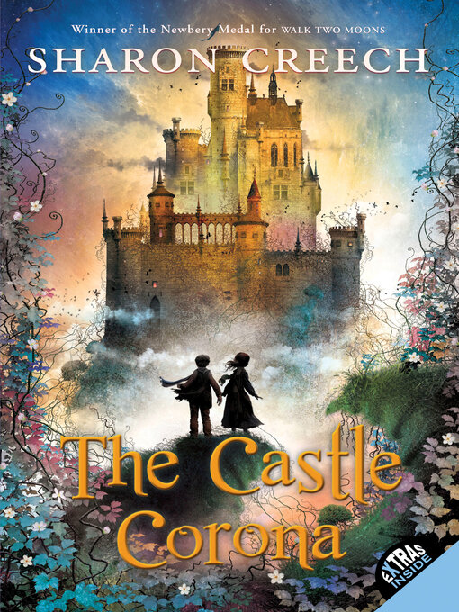 Title details for The Castle Corona by Sharon Creech - Wait list